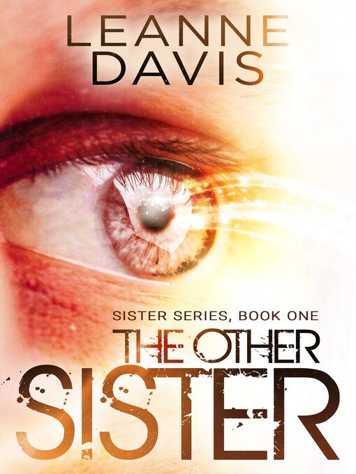 Title details for The Other Sister by Leanne Davis - Available